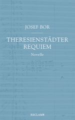 Theresienstädter Requiem Cover des Buches Theresienstädter Requiem (ISBN: 9783150113332)