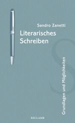 Literarisches Schreiben Cover des Buches Literarisches Schreiben (ISBN: 9783150113516)