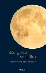 "Du gehst so stille" Cover des Buches "Du gehst so stille" (ISBN: 9783150114056)