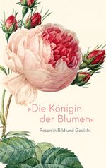 "Die Königin der Blumen" Cover des Buches "Die Königin der Blumen" (ISBN: 9783150114063)