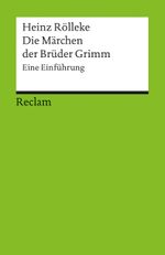 Die Märchen der Brüder Grimm Cover des Buches Die Märchen der Brüder Grimm (ISBN: 9783150176504)