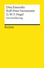 Georg Wilhelm Friedrich Hegel Cover des Buches Georg Wilhelm Friedrich Hegel (ISBN: 9783150181676)