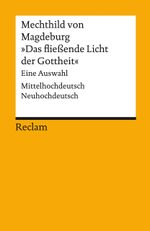 »Das fließende Licht der Gottheit« Cover des Buches »Das fließende Licht der Gottheit« (ISBN: 9783150185575)