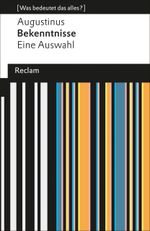 Bekenntnisse Cover des Buches Bekenntnisse (ISBN: 9783150190623)