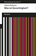 Was ist Gerechtigkeit? Cover des Buches Was ist Gerechtigkeit? (ISBN: 9783150193662)