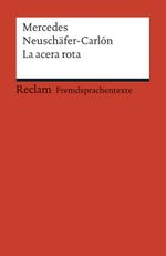 La acera rota Cover des Buches La acera rota (ISBN: 9783150198964)