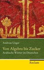Von Algebra bis Zucker Cover des Buches Von Algebra bis Zucker (ISBN: 9783150202814)