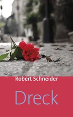 Dreck Cover des Buches Dreck (ISBN: 9783150205037)