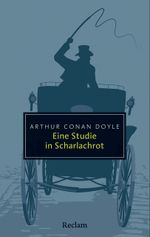 Eine Studie in Scharlachrot Cover des Buches Eine Studie in Scharlachrot (ISBN: 9783150207529)