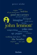 John Lennon. 100 Seiten Cover des Buches John Lennon. 100 Seiten (ISBN: 9783150207833)