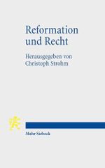 Reformation und Recht: Ein Beitrag zur Kontroverse um die Kulturwirkungen der Reformation Cover des Buches Reformation und Recht: Ein Beitrag zur Kontroverse um die Kulturwirkungen der Reformation (ISBN: 9783161548031)