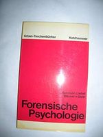 Forensische Psychologie: Eine Einführung (Urban-Taschenbücher) Cover des Buches Forensische Psychologie: Eine Einführung (Urban-Taschenbücher) (ISBN: 9783170023024)