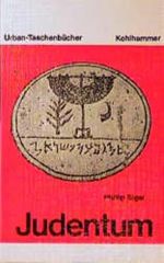 Judentum (Urban-Taschenbücher) Cover des Buches Judentum (Urban-Taschenbücher) (ISBN: 9783170081543)