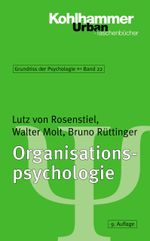 Grundriss der Psychologie / Organisationspsychologie Cover des Buches Grundriss der Psychologie / Organisationspsychologie (ISBN: 9783170169333)