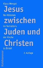 Jesus zwischen Juden und Christen Cover des Buches Jesus zwischen Juden und Christen (ISBN: 9783170183278)