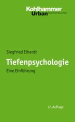 Tiefenpsychologie Cover des Buches Tiefenpsychologie (ISBN: 9783170214439)