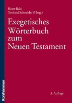 Exegetisches Wörterbuch zum Neuen Testament (EWNT) Cover des Buches Exegetisches Wörterbuch zum Neuen Testament (EWNT) (ISBN: 9783170216761)