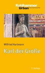 Karl der Große Cover des Buches Karl der Große (ISBN: 9783170255722)