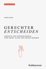 Gerechter Entscheiden Cover des Buches Gerechter Entscheiden (ISBN: 9783170391178)