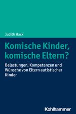 Komische Kinder, komische Eltern? Cover des Buches Komische Kinder, komische Eltern? (ISBN: 9783170421066)