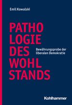 Pathologie des Wohlstands Cover des Buches Pathologie des Wohlstands (ISBN: 9783170434448)