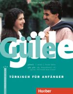 Güle Güle. Türkisch für Anfänger / Güle güle Cover des Buches Güle Güle. Türkisch für Anfänger / Güle güle (ISBN: 9783190052349)