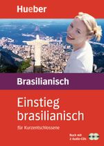 Einstieg brasilianisch Cover des Buches Einstieg brasilianisch (ISBN: 9783190052998)