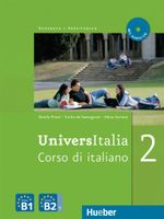 UniversItalia 2: Corso di italiano / Kurs- und Arbeitsbuch mit integrierter Audio-CD Cover des Buches UniversItalia 2: Corso di italiano / Kurs- und Arbeitsbuch mit integrierter Audio-CD (ISBN: 9783190054640)