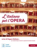 L’italiano per l’opera: corso di lingua italiana per cantanti d'opera, musicisti e operatori del settore musicale / Übungsbuch Cover des Buches L’italiano per l’opera: corso di lingua italiana per cantanti d'opera, musicisti e operatori del settore musicale / Übungsbuch (ISBN: 9783190753826)