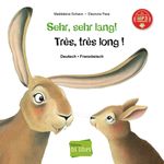 Sehr, sehr lang! (Deutsch-Französisch) Cover des Buches Sehr, sehr lang! (Deutsch-Französisch) (ISBN: 9783190796014)