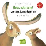 Sehr, sehr lang! (Deutsch-Italienisch) Cover des Buches Sehr, sehr lang! (Deutsch-Italienisch) (ISBN: 9783190896011)