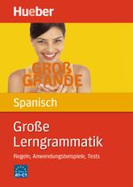 Große Lerngrammatik Spanisch Cover des Buches Große Lerngrammatik Spanisch (ISBN: 9783191041458)