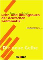 Lehr- und Übungsbuch der Deutschen Grammatik - Neubearbeitung / Lehr- und Übungsbuch der deutschen Grammatik – Neubearbeitung Cover des Buches Lehr- und Übungsbuch der Deutschen Grammatik - Neubearbeitung / Lehr- und Übungsbuch der deutschen Grammatik – Neubearbeitung (ISBN: 9783191172558)