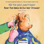 Bär Flo geht zum Friseur (Deutsch-Englisch) Cover des Buches Bär Flo geht zum Friseur (Deutsch-Englisch) (ISBN: 9783192595943)