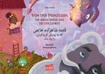 Von der Prinzessin, die ihren Vater das Heulen lehrte (Deutsch-Persisch/Farsi) Cover des Buches Von der Prinzessin, die ihren Vater das Heulen lehrte (Deutsch-Persisch/Farsi) (ISBN: 9783192696206)