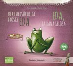 Der eifersüchtige Frosch Eda (Deutsch-Italienisch) Cover des Buches Der eifersüchtige Frosch Eda (Deutsch-Italienisch) (ISBN: 9783198996027)