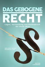 Das gebogene Recht Cover des Buches Das gebogene Recht (ISBN: 9783200042377)