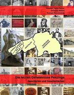 Die letzten Geheimnisse Penzings: Geschichte und Geschichtchen Cover des Buches Die letzten Geheimnisse Penzings: Geschichte und Geschichtchen (ISBN: 9783200074361)