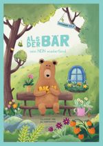 Als der Bär sein NEIN wiederfand Cover des Buches Als der Bär sein NEIN wiederfand (ISBN: 9783200091733)