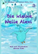 Die Kleine Welle Alexi Cover des Buches Die Kleine Welle Alexi (ISBN: 9783200095151)