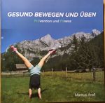 GESUND BEWEGEN UND ÜBEN Cover des Buches GESUND BEWEGEN UND ÜBEN (ISBN: 9783200097056)