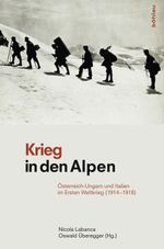 Krieg in den Alpen Cover des Buches Krieg in den Alpen (ISBN: 9783205794721)