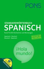 PONS Standardwörterbuch Spanisch-Deutsch/Deutsch-Spanisch Cover des Buches PONS Standardwörterbuch Spanisch-Deutsch/Deutsch-Spanisch (ISBN: 9783209085160)