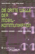 Die dritte Welle der Mobilkommunikation Cover des Buches Die dritte Welle der Mobilkommunikation (ISBN: 9783211838044)