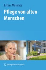 Pflege von alten Menschen Cover des Buches Pflege von alten Menschen (ISBN: 9783211996782)