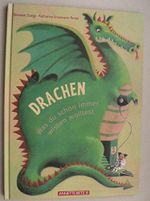 Drachen. Was du schon immer wissen wolltest Cover des Buches Drachen. Was du schon immer wissen wolltest (ISBN: 9783219113259)
