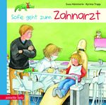 Sofie geht zum Zahnarzt Cover des Buches Sofie geht zum Zahnarzt (ISBN: 9783219115512)