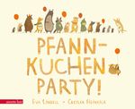 Pfannkuchenparty! Cover des Buches Pfannkuchenparty! (ISBN: 9783219117738)