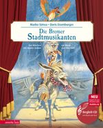 Die Bremer Stadtmusikanten (Das musikalische Bilderbuch mit CD und zum Streamen) Cover des Buches Die Bremer Stadtmusikanten (Das musikalische Bilderbuch mit CD und zum Streamen) (ISBN: 9783219118148)
