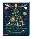 Musikalischer Weihnachtszauber (Musikbilderbuch mit Musik zum Streamen) Cover des Buches Musikalischer Weihnachtszauber (Musikbilderbuch mit Musik zum Streamen) (ISBN: 9783219120486)